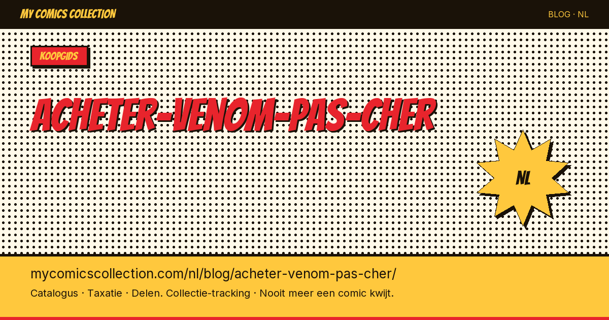 Venom Comics Kopen voor een Scherpe Prijs — artikelillustratie