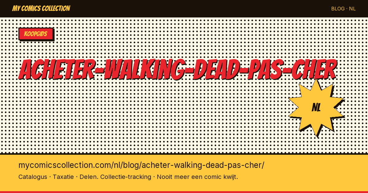 The Walking Dead goedkoop kopen: koopgids voor verzamelaars — artikelillustratie