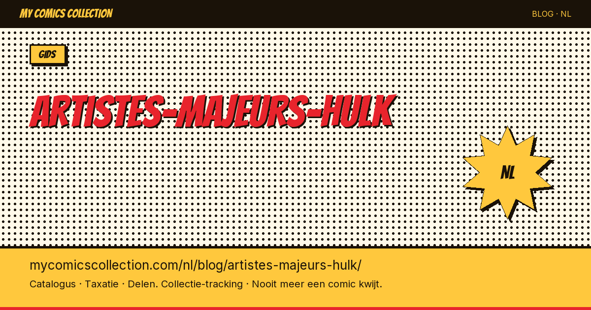 De grootste tekenaars van Hulk — artikelillustratie