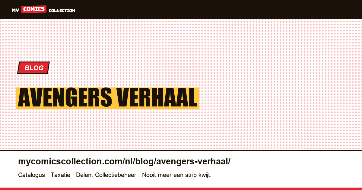 Avengers verhaal — artikelillustratie