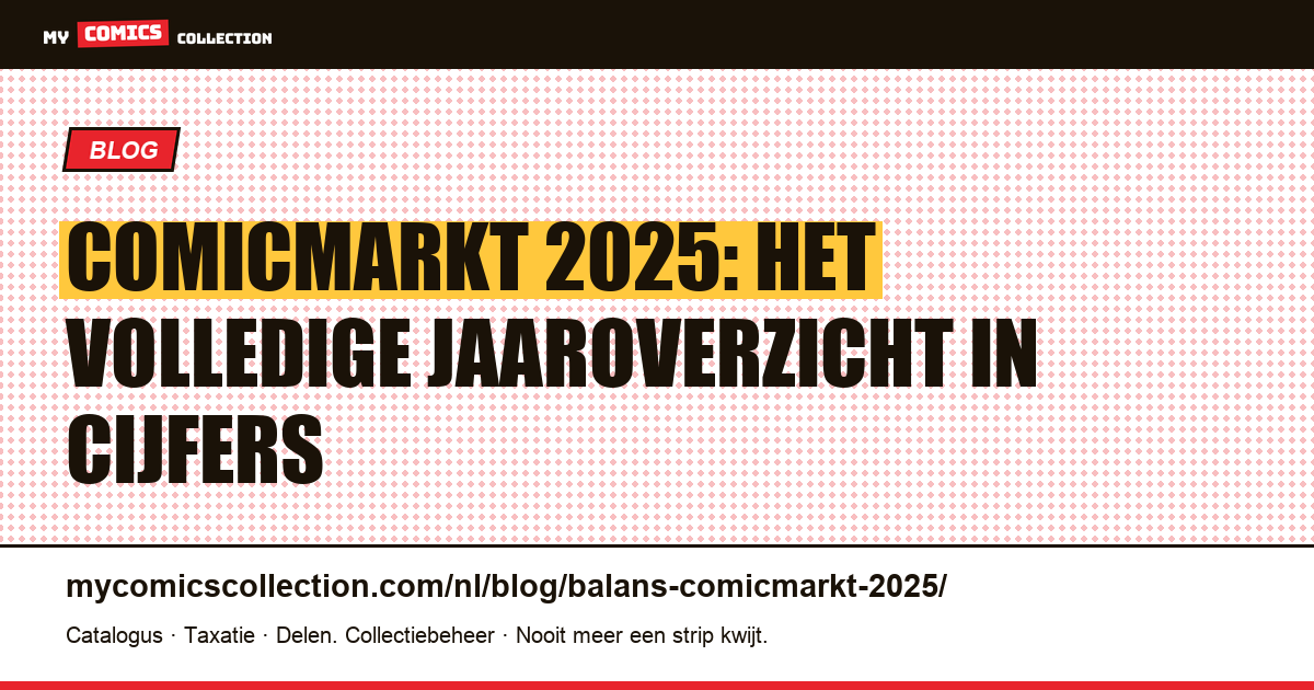 Balans van de comicmarkt 2025: cijfers, records en trends, artikelillustratie