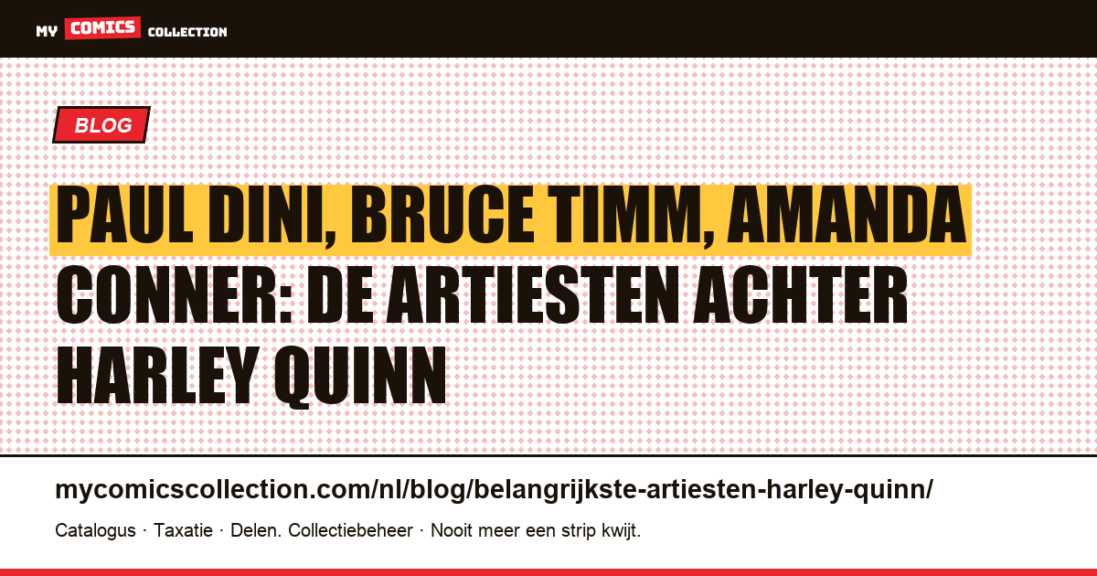 De artiesten die Harley Quinn creëerden en vormgaven, artikelillustratie