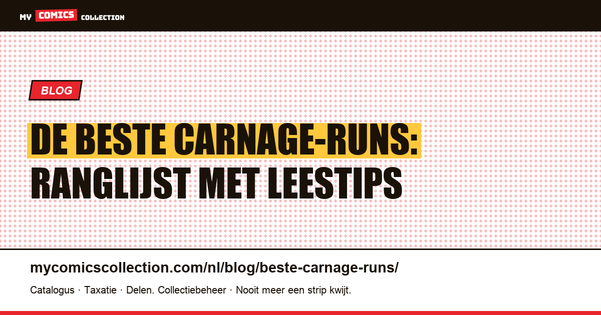De beste Carnage-runs, artikelillustratie