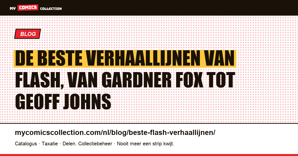 De beste verhaallijnen van Flash: gids voor verzamelaars, artikelillustratie