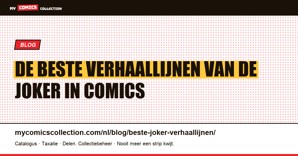 De beste Joker-verhaallijnen: gids voor verzamelaars, artikelillustratie