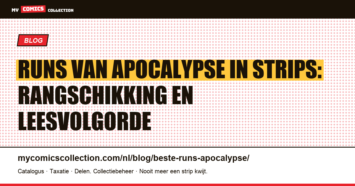 De beste runs van Apocalypse in strips, gerangschikt, artikelillustratie