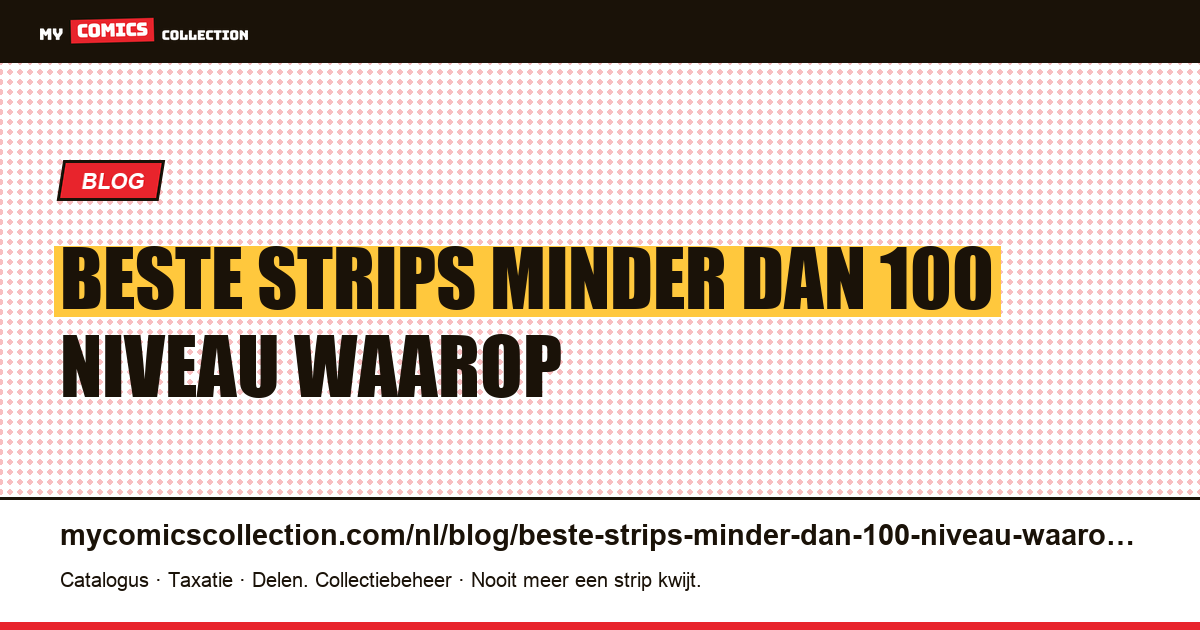 De beste strips voor minder dan € 100: het niveau waarop certificering verschijnt — artikelillustratie