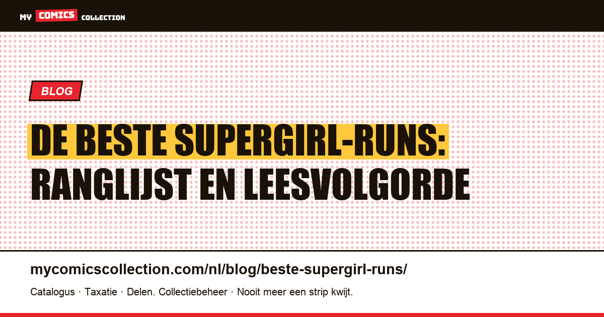 De beste Supergirl-runs, artikelillustratie