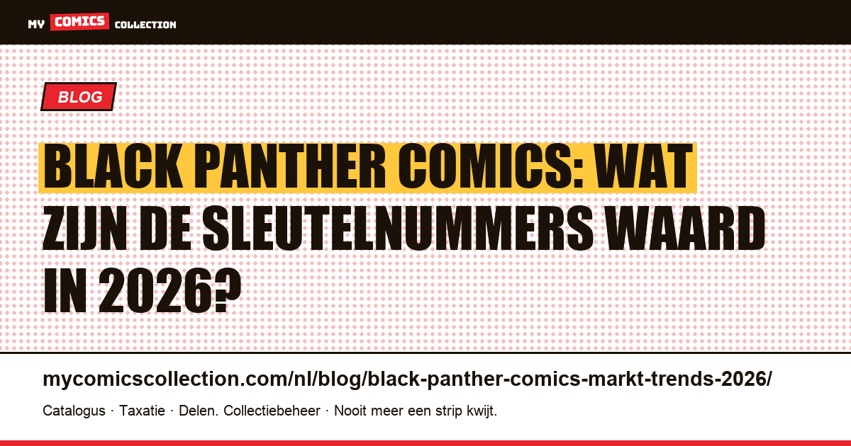 Black Panther comics: markt en trends 2026, artikelillustratie