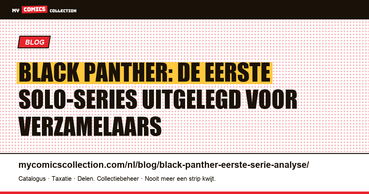 Black Panther: analyse van de eerste solo-series (Jungle Action & Kirby 1977), artikelillustratie