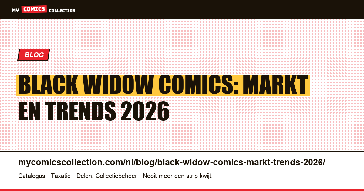 Black Widow comics: markt en trends 2026, artikelillustratie