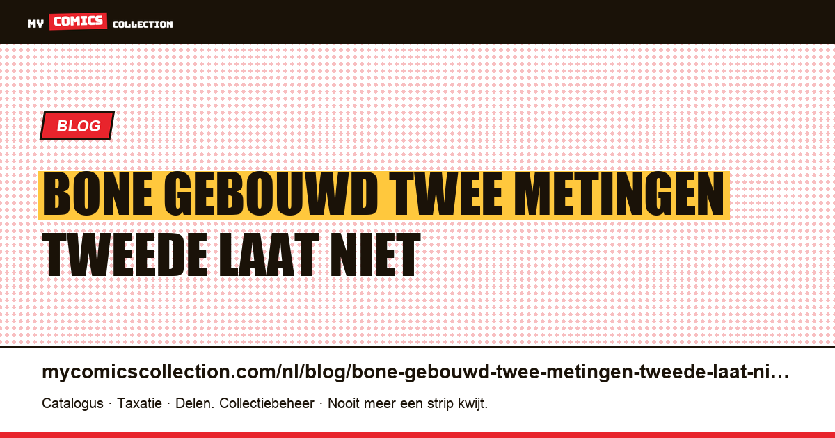 Bone is gebouwd voor twee metingen, en de tweede laat niet hetzelfde zien — artikelillustratie