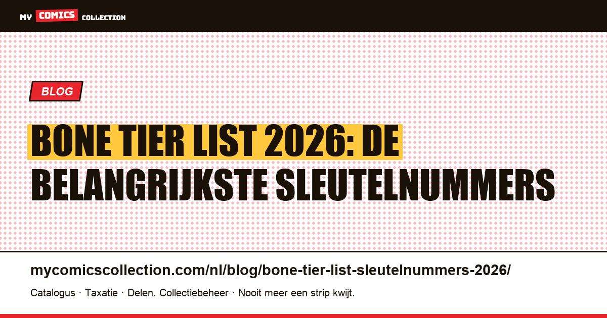 Bone tier list 2026: de sleutelnummers om te verzamelen, artikelillustratie