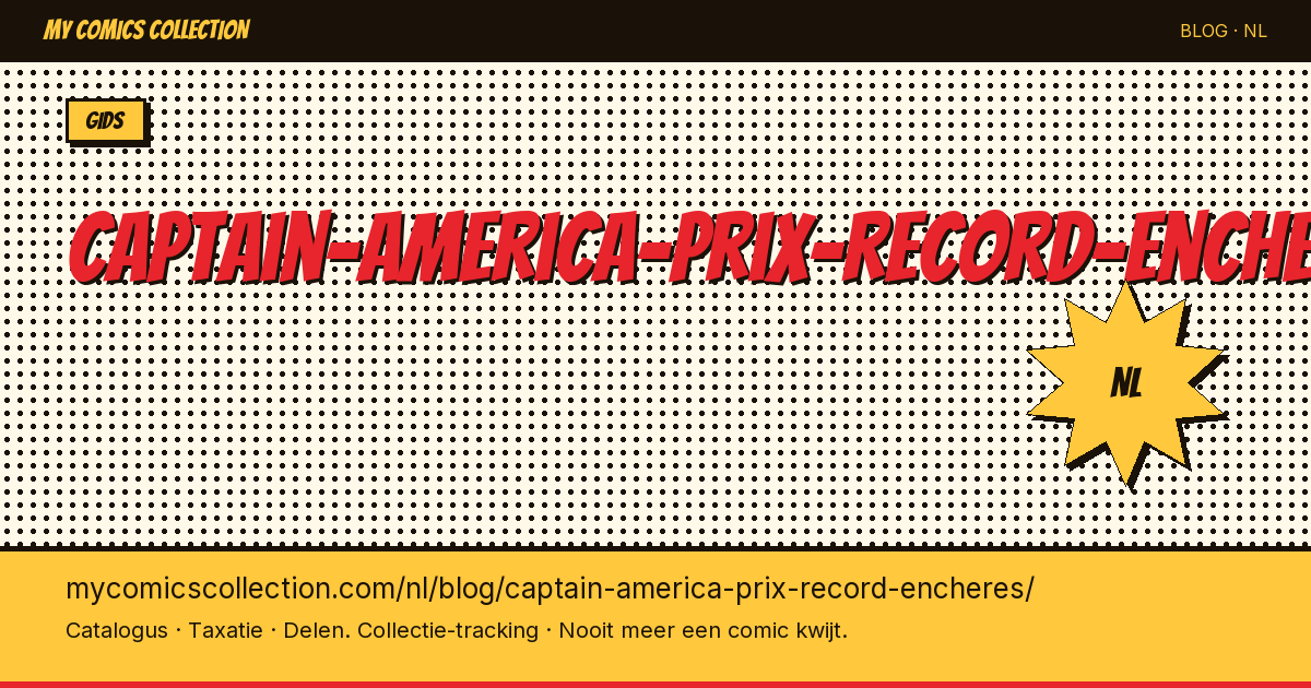 Captain America: recordprijzen op veilingen — artikelillustratie