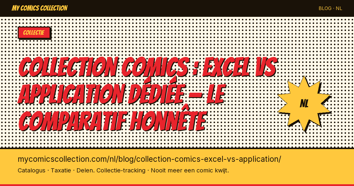 Comics verzamelen: Excel vs speciale app — de eerlijke vergelijking — artikelillustratie