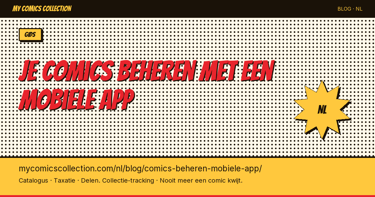 Je comicscollectie beheren met een mobiele app — artikel illustratie