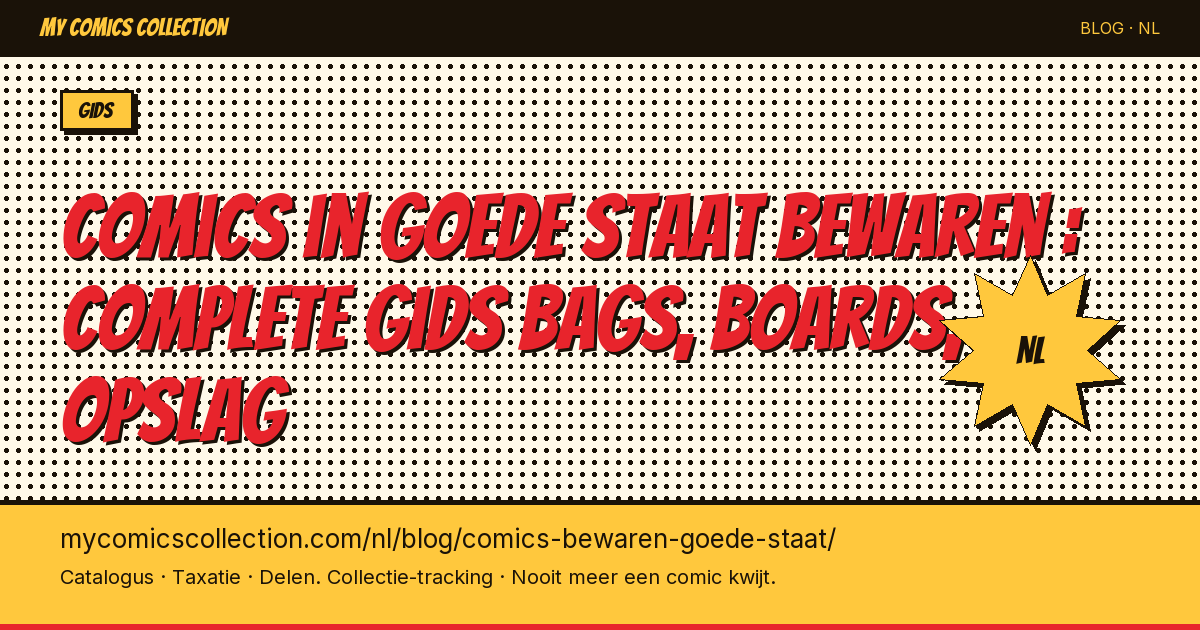 Comics in goede staat bewaren : complete praktische gids — artikel illustratie