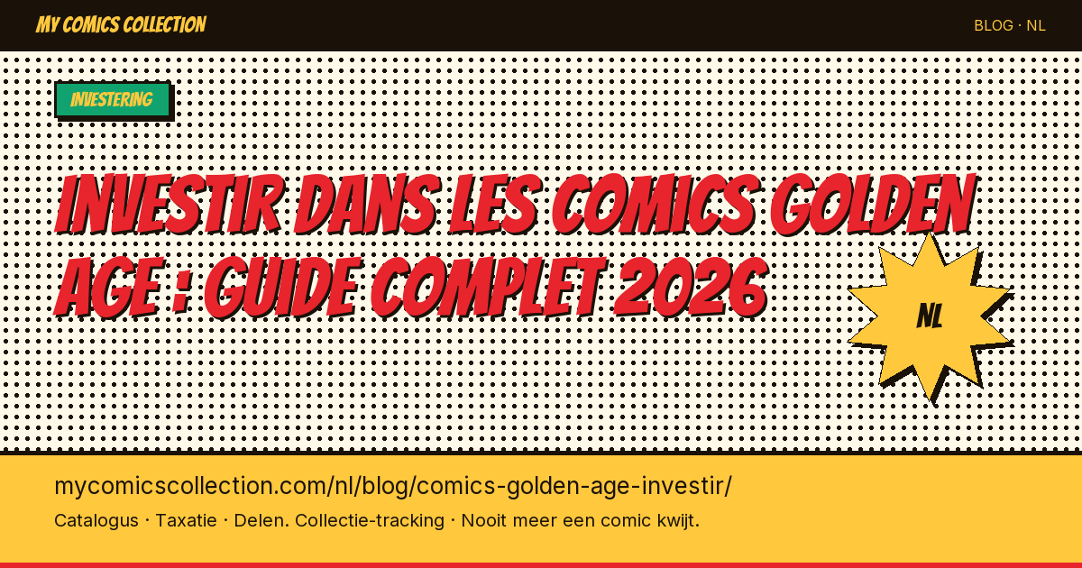 Investeren in Golden Age comics: complete gids 2026 — artikelillustratie