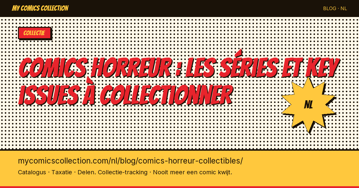 Comics horreur : les séries et key issues à collectionner — artikel illustratie