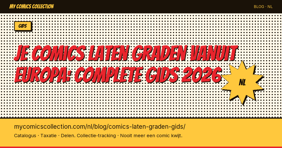 Je comics laten graden vanuit Europa: complete gids 2026 — artikel illustratie
