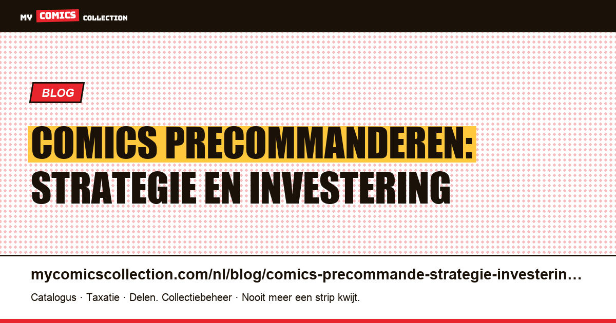 Comics precommanderen: strategie en investering, artikelillustratie