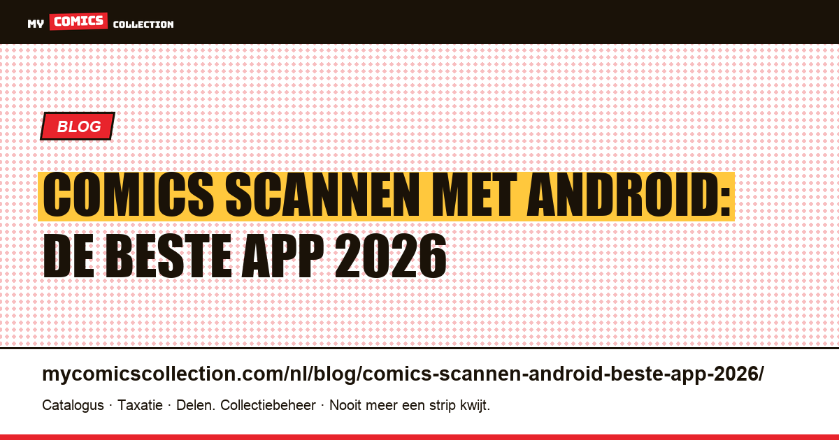 Comics scannen met een Android: de beste app van 2026, artikelillustratie