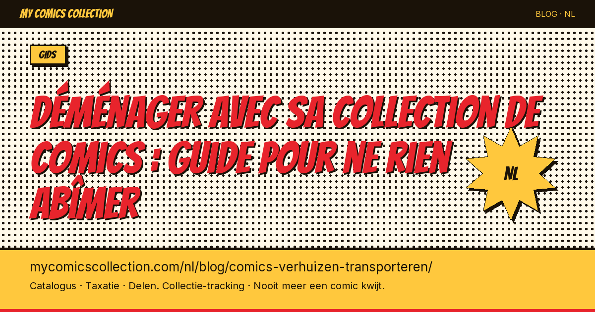 Déménager avec sa collection de comics : guide pour ne rien abîmer — artikel illustratie