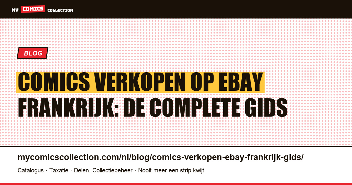 Comics verkopen op eBay Frankrijk: de complete gids, artikelillustratie