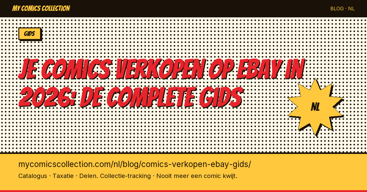 Je comics verkopen op eBay in 2026: de complete gids — artikel illustratie