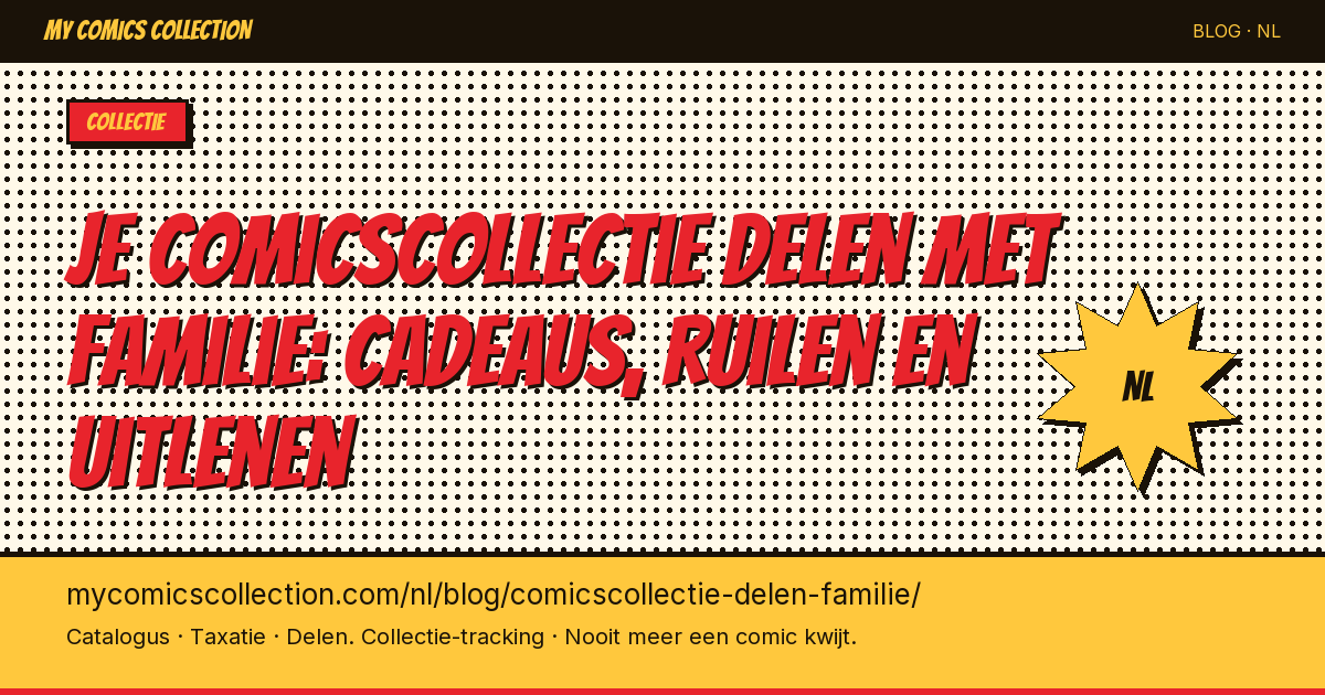 Je comicscollectie delen met je naasten: de juiste opties — artikel illustratie