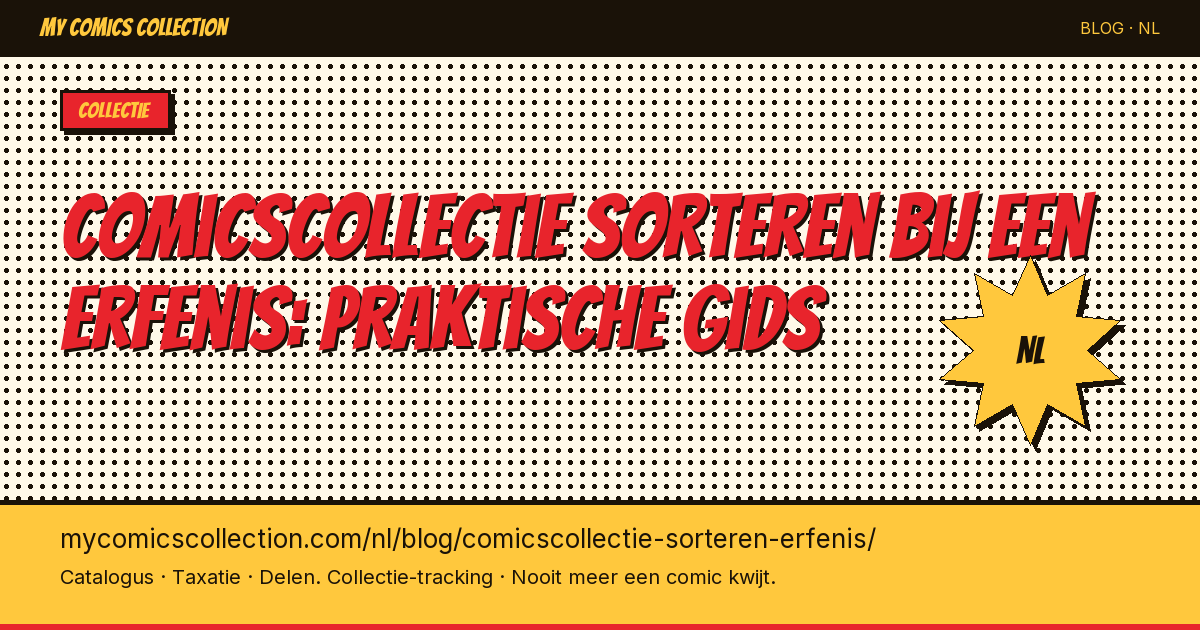 Comicscollectie sorteren bij een erfenis of verhuizing — artikel illustratie