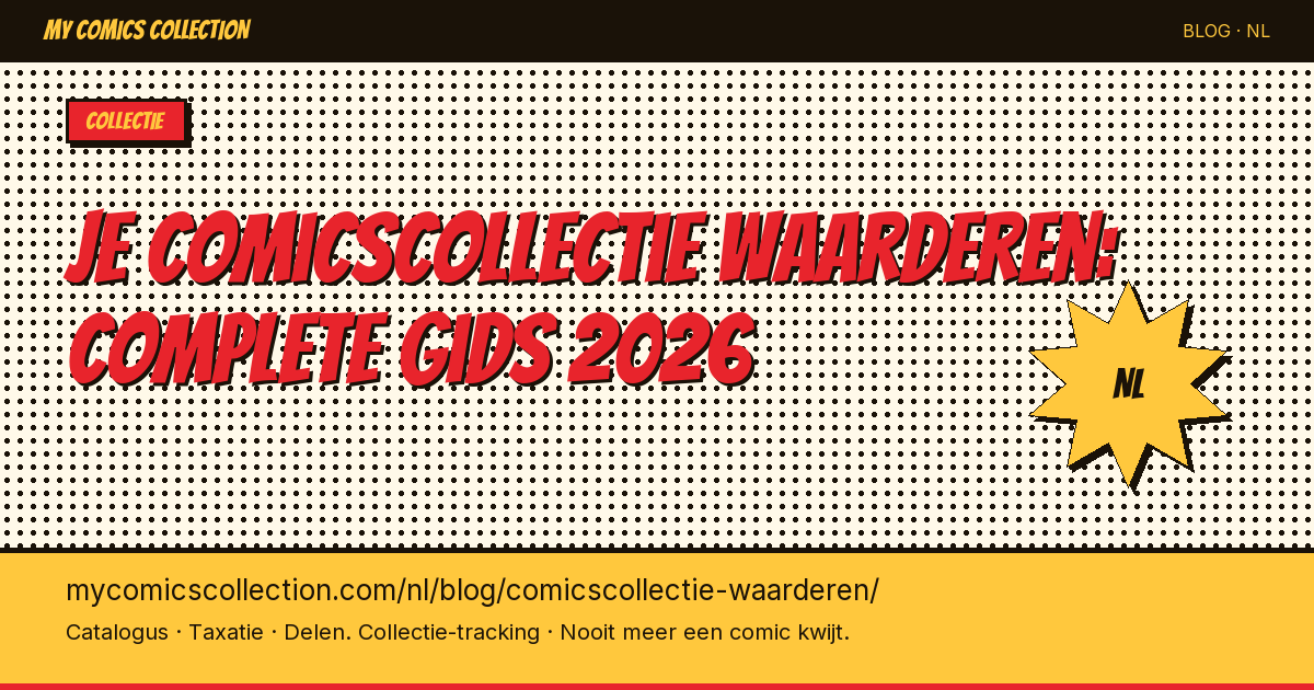 Je comicscollectie waarderen: methodes en tools — artikel illustratie