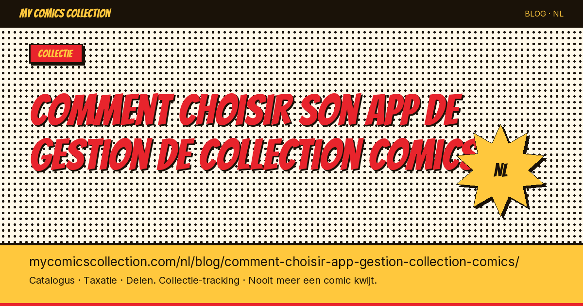 Comment choisir son app de gestion de collection comics — artikel illustratie