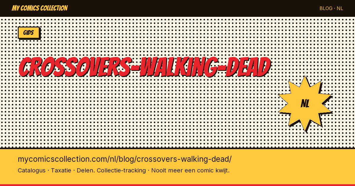 The Walking Dead Crossovers: Alle Comic Samenwerkingen — artikelillustratie