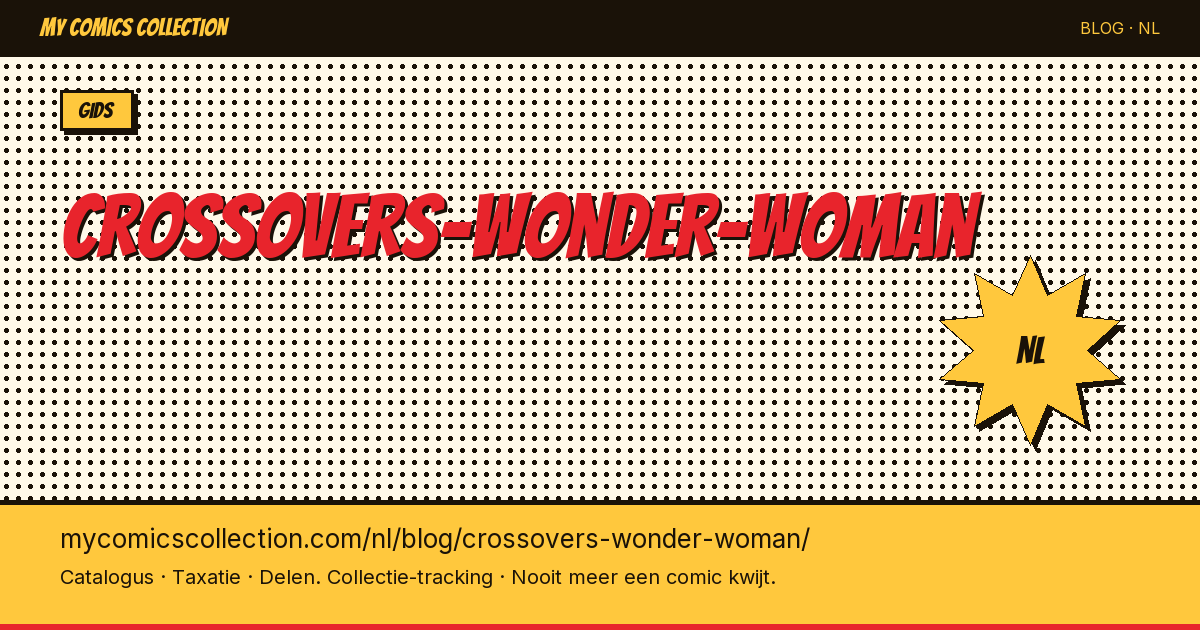 Wonder Woman Crossovers: de Beste Comic-Samenwerkingen — artikelillustratie