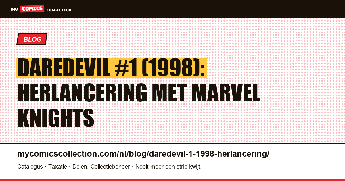 Daredevil #1 (1998): herlancering met Marvel Knights, artikelillustratie