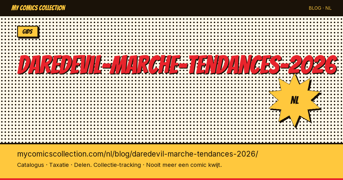 Daredevil: markttrends en prijzen voor 2026 — artikelillustratie