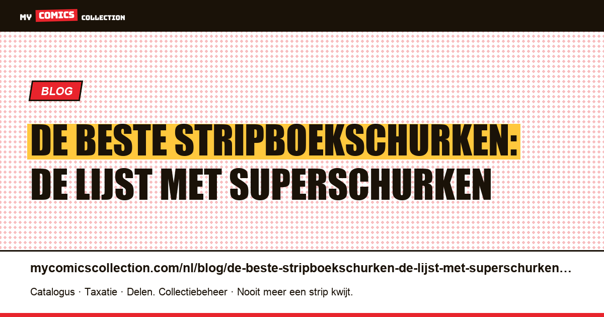 De beste stripboekschurken: de lijst met superschurken — artikelillustratie