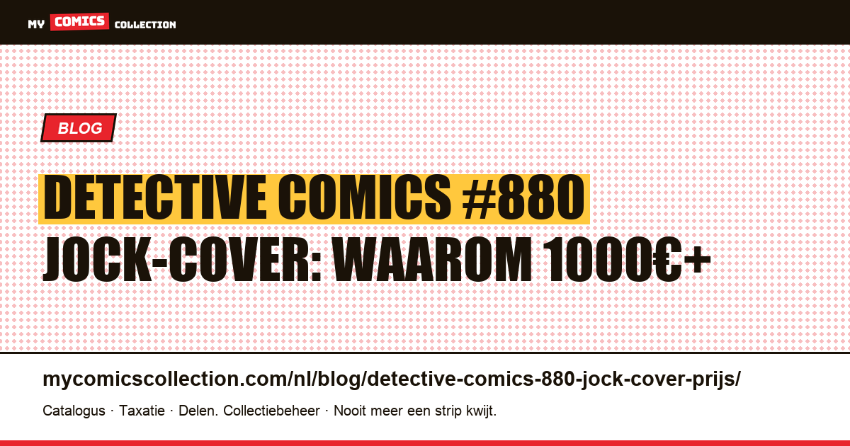 Detective Comics #880 Jock-cover: waarom 1000€+, artikelillustratie