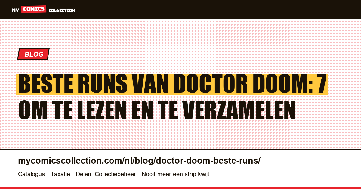 De beste runs van Doctor Doom: ranglijst van de zeven belangrijkste, artikelillustratie