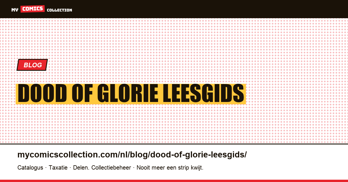 Dood of glorie: leesgids — artikelillustratie