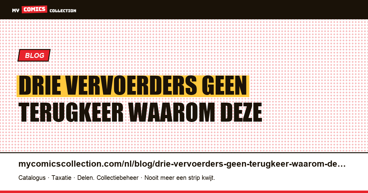 Drie vervoerders, geen terugkeer: waarom deze uitzending stand hield — artikelillustratie