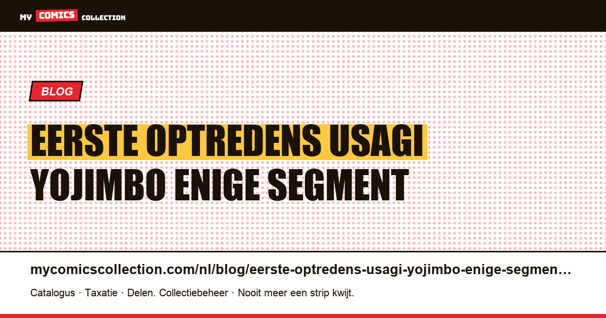 De eerste optredens van Usagi Yojimbo: het enige segment waarin alles omgekeerd is — artikelillustratie