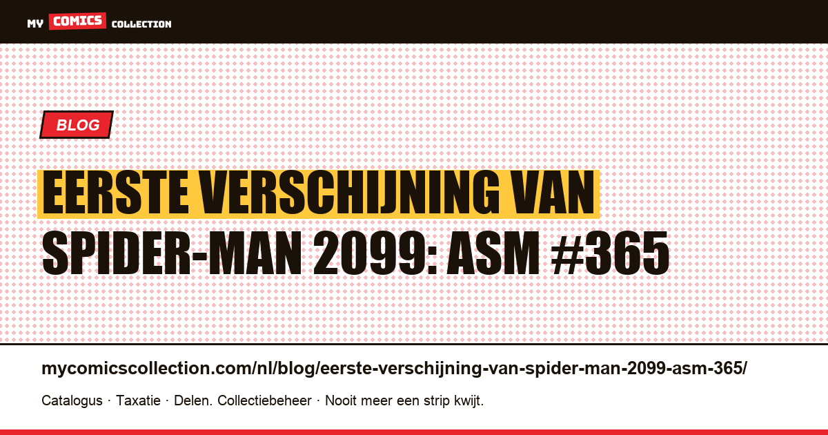 Eerste verschijning van Spider-Man 2099: ASM #365 — artikelillustratie