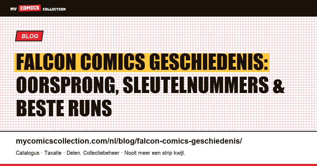 Falcon (Sam Wilson): Complete Comicsgeschiedenis, Sleutelnummers & Runs, artikelillustratie