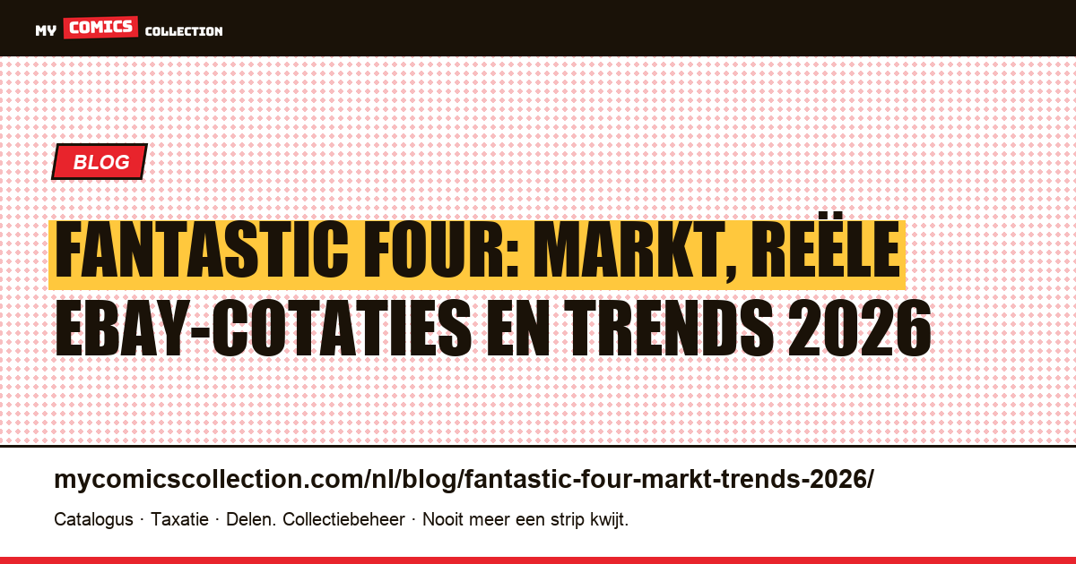 Fantastic Four: markt en trends 2026, artikelillustratie