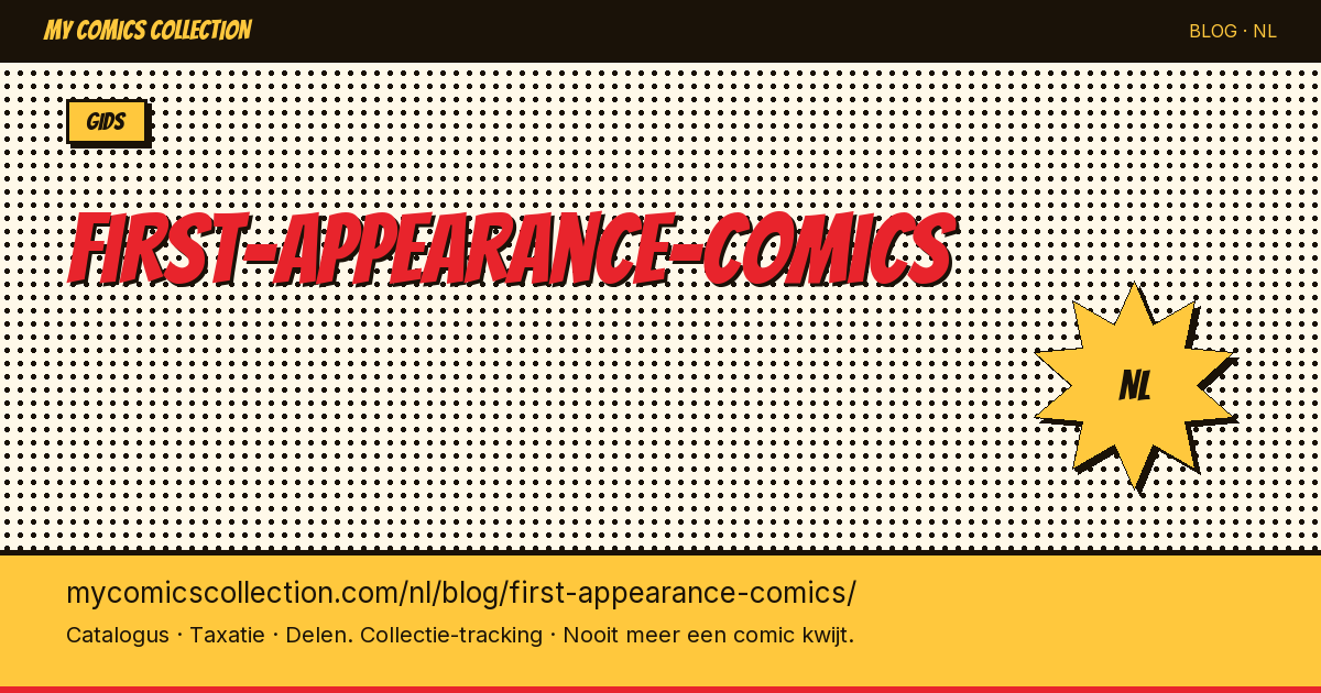first-appearance-comics — artikel illustratie