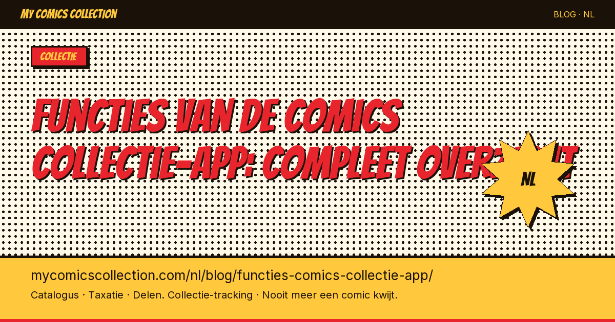 Alle functies van de comics collectie-app — artikel illustratie