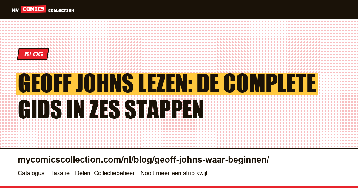 Geoff Johns: waar u begint, artikelillustratie