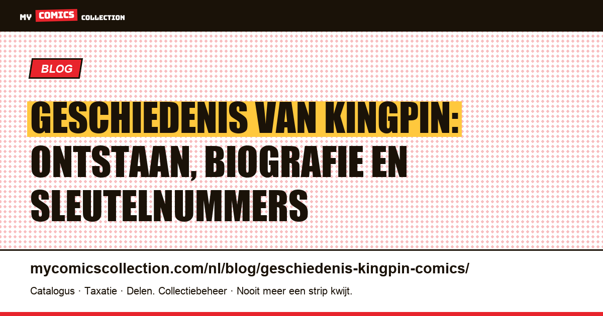 Geschiedenis van Kingpin in de comics: ontstaan, biografie en sleutelnummers, artikelillustratie